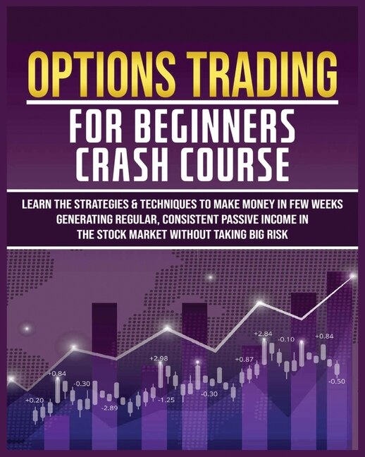 Front cover_Options Trading for Beginners Crash Course