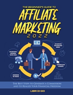 Couverture_The Beginner's Guide to Affiliate Marketing 2022