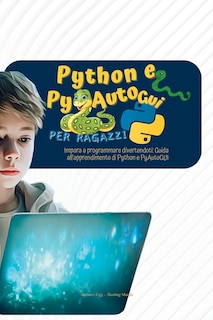 Couverture_Python e PyAutoGui per ragazzi