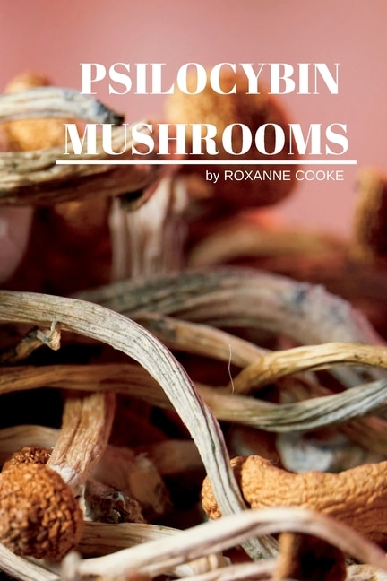 Front cover_Psilocybin Mushrooms