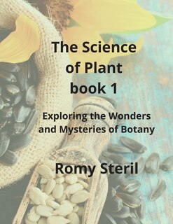 Couverture_The Science of Plants The BIBLE BOOK 1