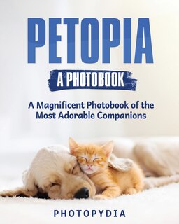 Front cover_Petopia - A Photobook