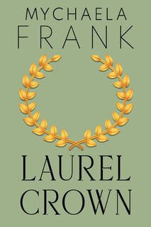Front cover_Laurel Crown