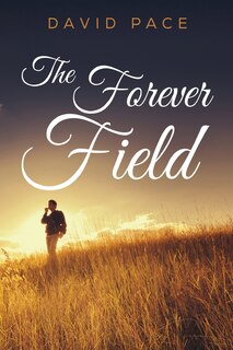 Front cover_The Forever Field