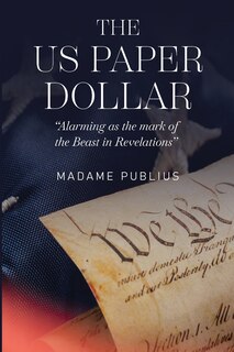 Front cover_The US Paper Dollar
