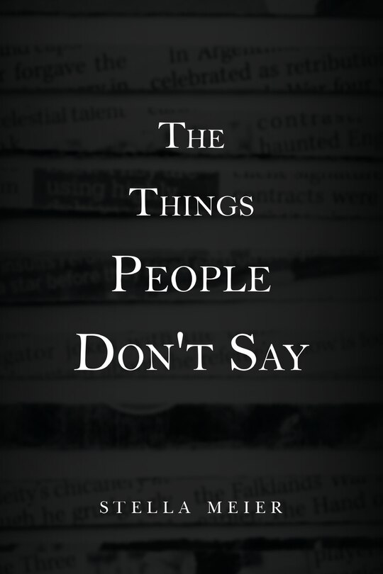Front cover_The Things People Don't Say