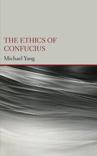 Front cover_The Ethics of Confucius