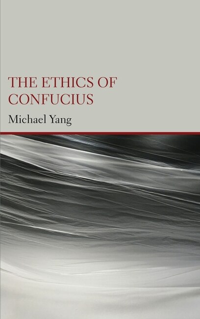 Front cover_The Ethics of Confucius