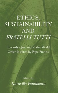 Front cover_Ethics, Sustainability and Fratelli Tutti