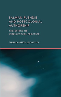 Front cover_Salman Rushdie and Postcolonial Authorship