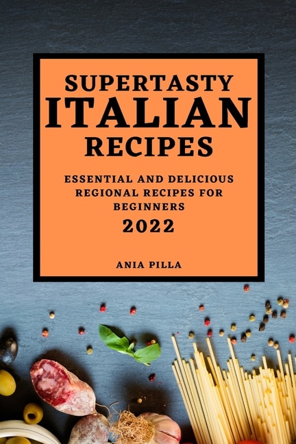 Couverture_Supertasty Italian Recipes 2022