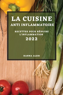 Couverture_La Cuisine Anti-Inflammatoire 2022