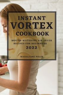 Couverture_Instant Vortex Cookbook 2022
