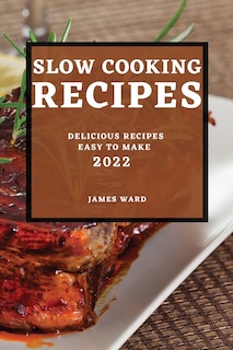 Couverture_Slow Cooking Recipes 2022