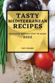 Front cover_Tasty Mediterranean Recipes 2022