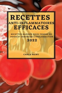 Couverture_Recettes Anti-Inflammatoires Efficaces 2022