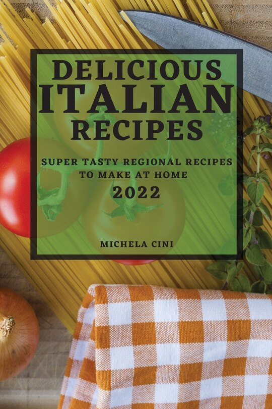 Couverture_Delicious Italian Recipes 2022
