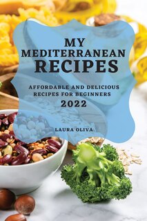 Front cover_My Mediterranean Recipes 2022