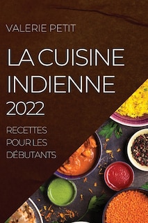 Couverture_La Cuisine Indienne 2022