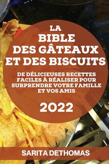 Couverture_La Bible Des G&acirc;teaux Et Des Biscuits