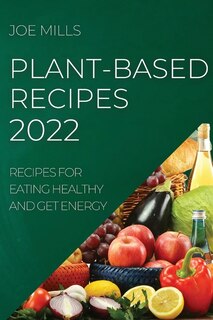 Couverture_Plant-Based Recipes 2022