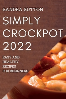 Couverture_Simply Crockpot 2022