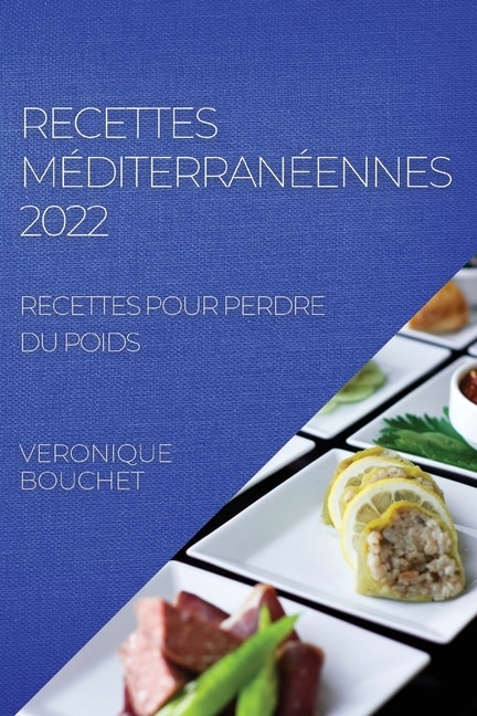 Couverture_Recettes M&eacute;diterran&eacute;ennes 2022