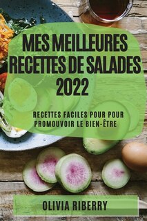 Couverture_Mes Meilleures Recettes de Salades 2022