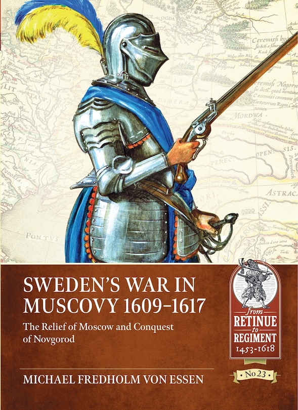 Front cover_Sweden's War in Muscovy 1609-1617