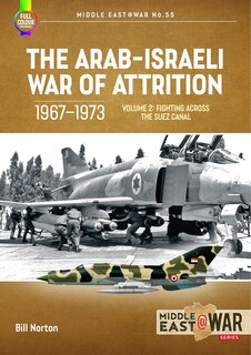 Front cover_The Arab-Israeli War of Attrition, 1967-1973