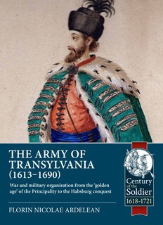 Front cover_The Army of Transylvania 1613-1690