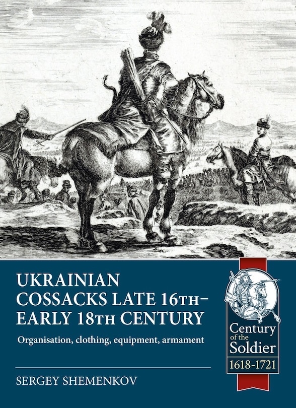 Front cover_Ukrainian Cossacks late 16th - early 18th century