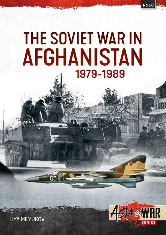 Front cover_The Soviet War in Afghanistan 1979-1989