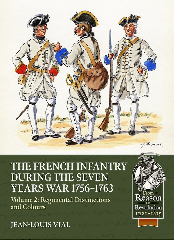Couverture_French Infantry during the Seven Years' War 1756-1763 Volume 2