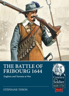 Front cover_The Battle of Fribourg 1644