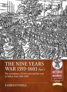 Front cover_The Nine Years War 1593-1603 Part 1