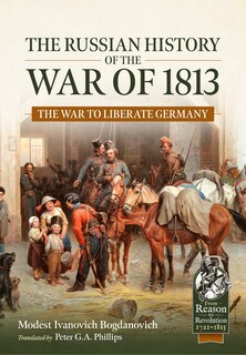 Couverture_The Russian History of the War of 1813, Volume 1