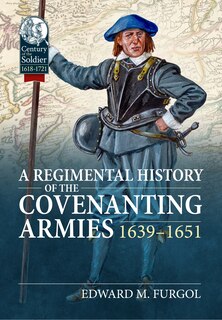Couverture_A Regimental History of the Covenanting Armies