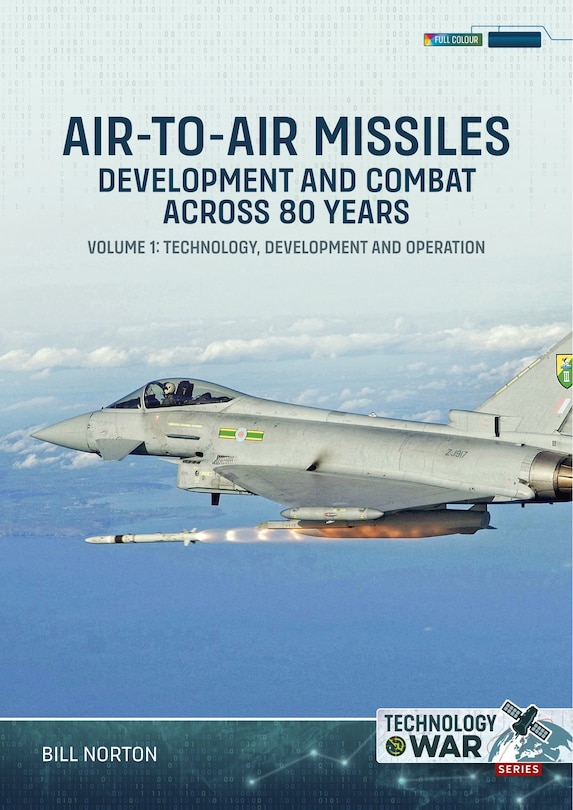 Couverture_Air-to-Air Missiles, Development and Combat Across 80 Years Volume 1