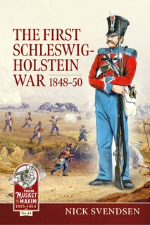 Couverture_First Schleswig-Holstein War 1848-50