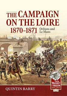 Couverture_The Campaign on the Loire, 1870-1871
