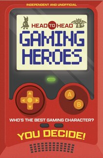 Front cover_Head to Head: Gaming Heroes