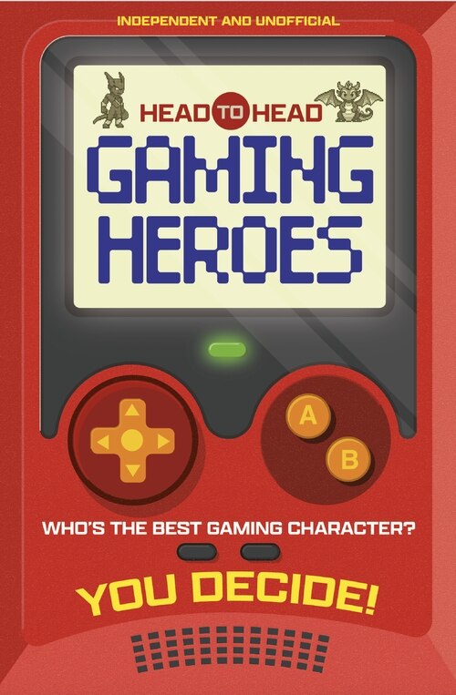 Front cover_Head to Head: Gaming Heroes