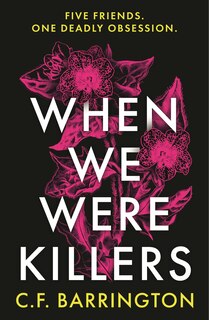 Front cover_When We Were Killers