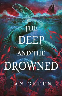 Couverture_The Deep and the Drowned