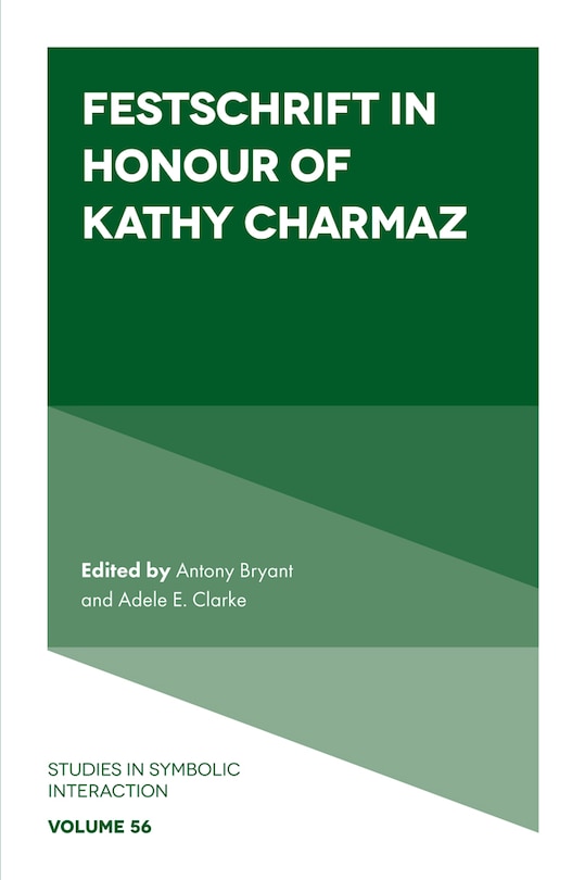 Front cover_Festschrift in Honour of Kathy Charmaz