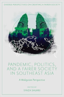 Couverture_Pandemic, Politics, and a Fairer Society in Southeast Asia