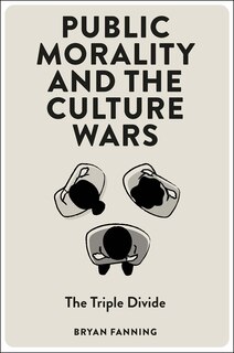 Front cover_Public Morality and the Culture Wars