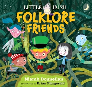 Front cover_Little Irish Folklore Friends