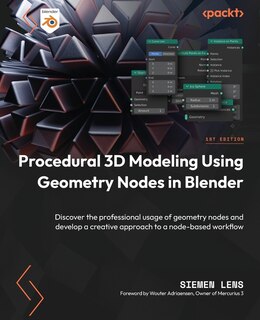 Front cover_Procedural 3D Modeling Using Geometry Nodes in Blender